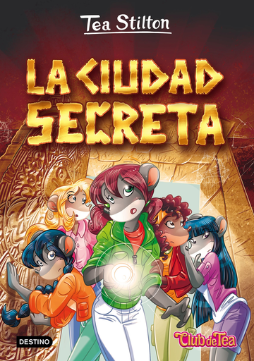 [9788408151326] PACK TEA STILTON 3: LA CIUDAD SECRETA + PULSERA