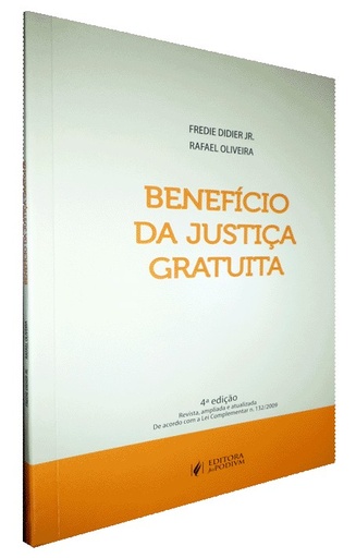 [9788577613182] BENEFÍCIO DA JUSTIÇA GRATUITA