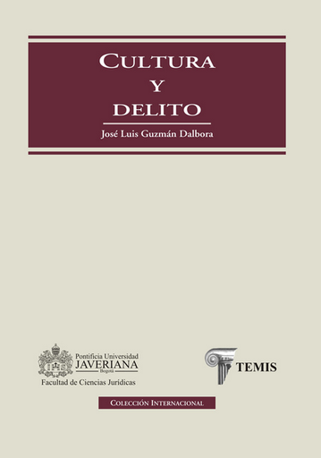 [9789583507731] CULTURA Y DELITO