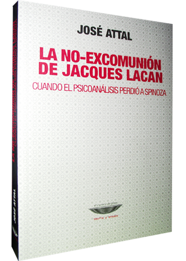 [9789871772360] LA NO-EXCOMUNIÓN DE JACQUES LACAN