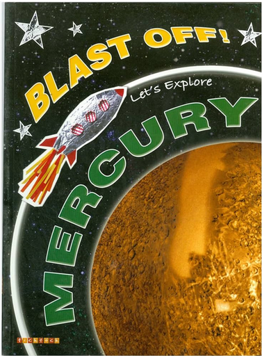 [9781846960499] BLAST OFF!. LET'S EXPLORE MERCURY
