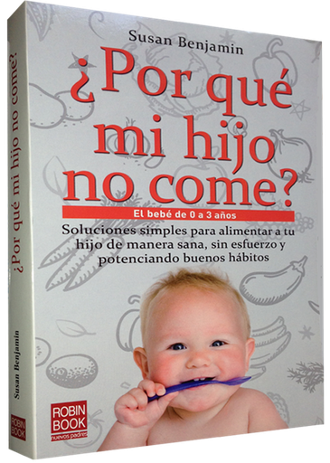 [9788499171357] ¿POR QUÉ MI HIJO NO COME?