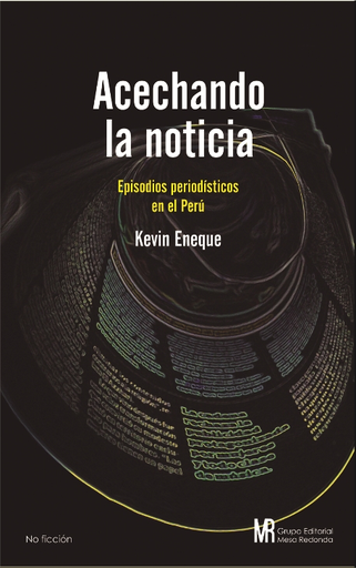 [9786124091469] ACECHANDO LA NOTICIA