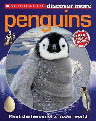 [9780545330244] SCHOLASTIC DISCOVER MORE: PENGUINS