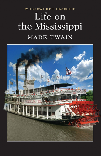 [9781840226836] LIFE ON THE MISSISSIPPI