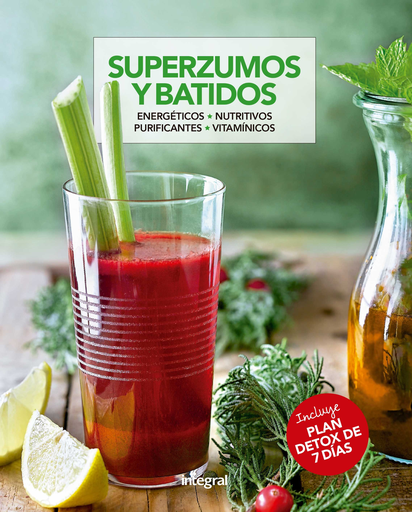 [9788491180906] SUPERZUMOS Y BATIDOS