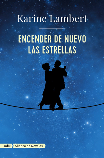 [9788491046332] ENCENDER DE NUEVO LAS ESTRELLAS