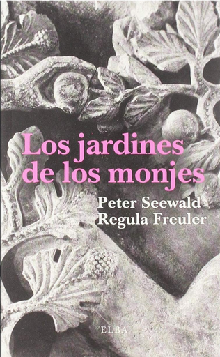 [9788494796609] LOS JARDINES DE LOS MONJES