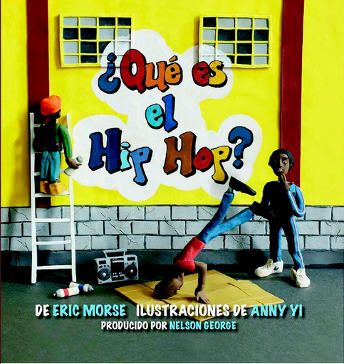 [9788494741890] ¿QUÉ ES EL HIP HOP?