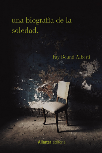 [9788413627076] UNA BIOGRAFÍA DE LA SOLEDAD