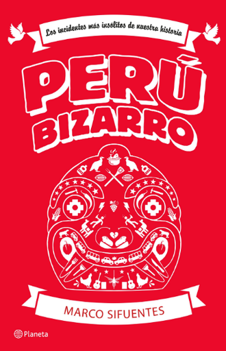 [9786123197551] PERÚ BIZARRO