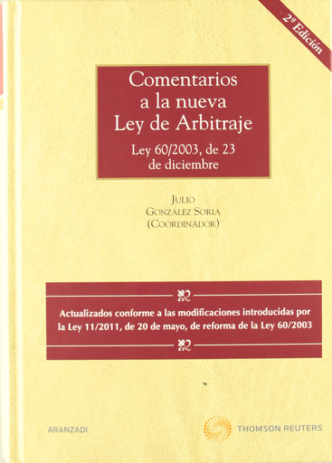[9788483556467] COMENTARIOS A LA NUEVA LEY DE ARBITRAJE