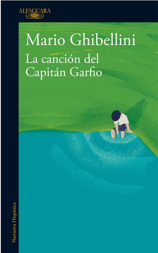 [9786125020574] LA CANCIÓN DEL CAPITÁN GARFIO