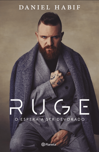 [9786123198077] RUGE O ESPERA A SER DEVORADO