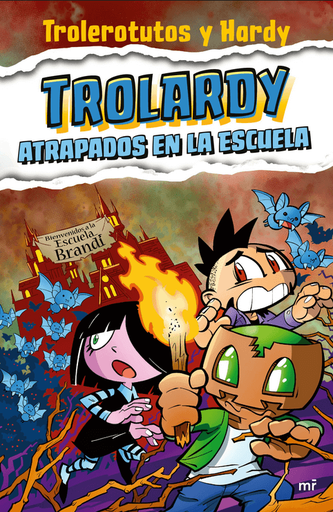[9786124461200] TROLARDY 4: ATRAPADOS EN LA ESCUELA