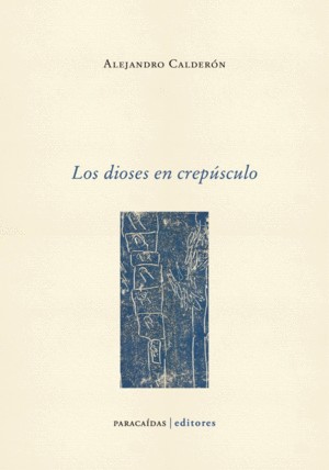 [9786124405372] LOS DIOSES EN CREPÚSCULO