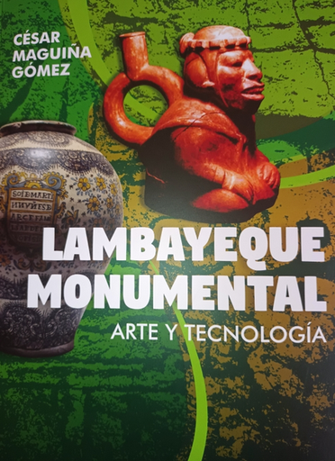 [9786123310462] LAMBAYEQUE MONUMENTAL