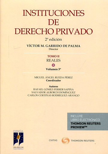 [9788490998670] INSTITUCIONES DE DERECHO PRIVADO (Tomo II: Reales, Vol. 3)