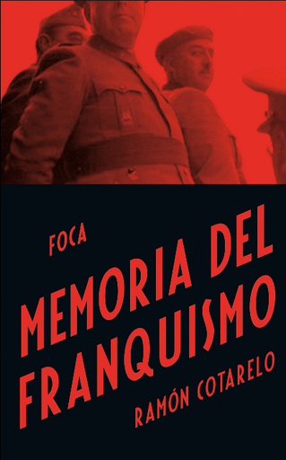[9788496797536] MEMORIA DEL FRANQUISMO