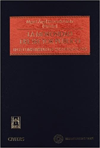 [9788447038718] LA MOROSIDAD DEL SECTOR PÚBLICO