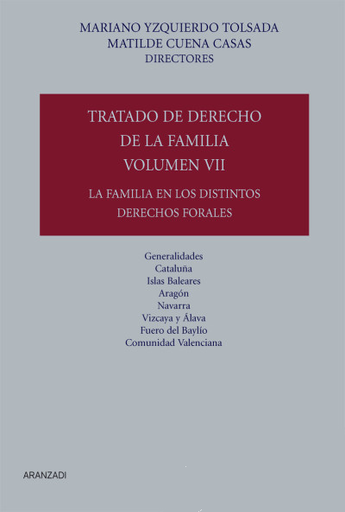 [9788499030128] TRATADO DE DERECHO DE LA FAMILIA. VOL VII