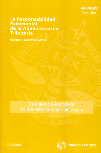 [9788499039053] LA RESPONSABILIDAD PATRIMONIAL DE LA ADMINISTRACIÓN TRIBUTARIA