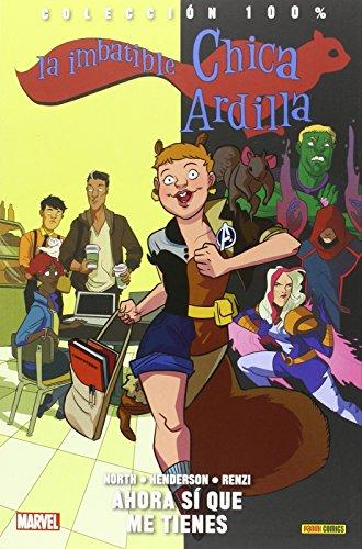 [9788490946633] LA IMBATIBLE CHICA ARDILLA 02: AHORA SÍ QUE ME TIENES