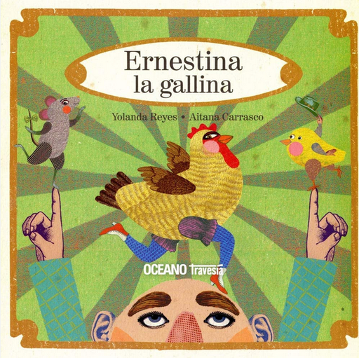 [9786074002645] ERNESTINA LA GALLINA