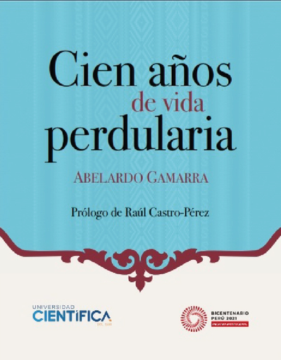 [9786124276309] CIEN AÑOS DE VIDA PERDULARIA