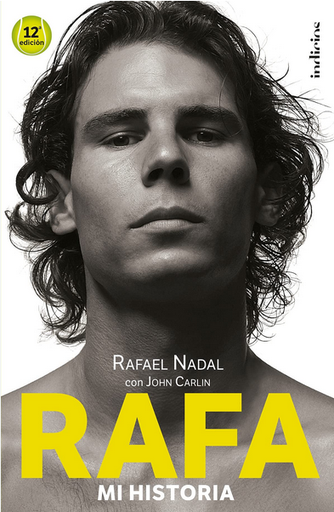 [9788415732501] RAFA, MI HISTORIA