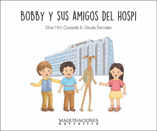 [9786124893674] BOBBY Y LOS AMIGOS DEL HOSPI