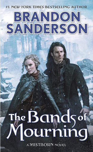 [9780765378583] Mistborn 6: The Bands of Mourning