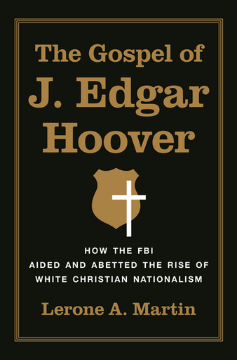 [9780691175119] THE GOSPEL OF J. EDGAR HOOVER