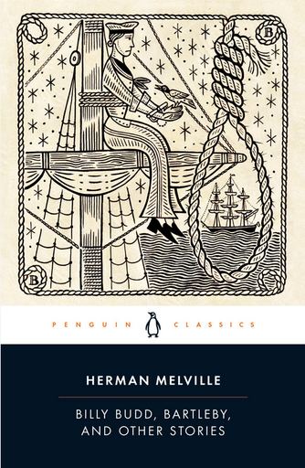 [9780143107606] BILLY BUDD, BARTLEBY AND OTHER STORIES