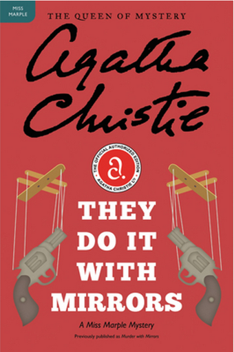 [9780062073648] THEY DO IT WITH MIRRORS