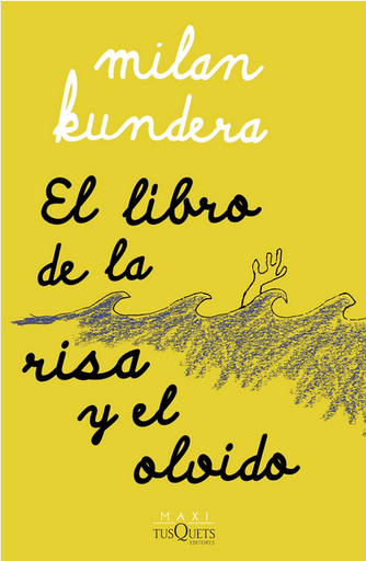 [9786287577022] EL LIBRO DE LA RISA Y EL OLVIDO