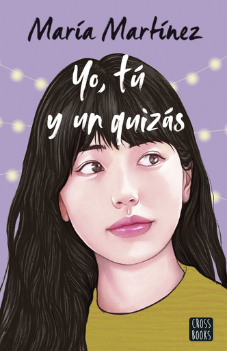 [9786287575042] YO, TÚ Y UN QUIZÁS