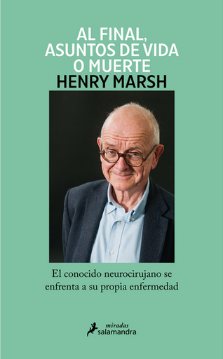[9788419346018] Y AL FINAL, ASUNTOS DE VIDA O MUERTE