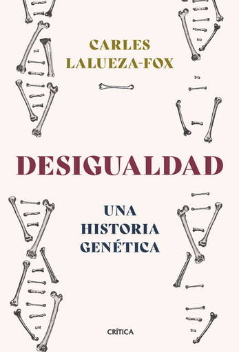 [9788491994756] DESIGUALDAD: Una historia genética