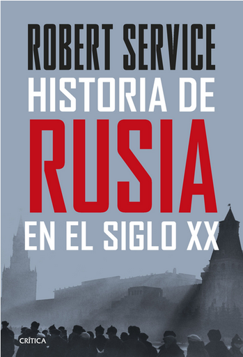 [9788491994930] HISTORIA DE RUSIA EN EL SIGLO XX