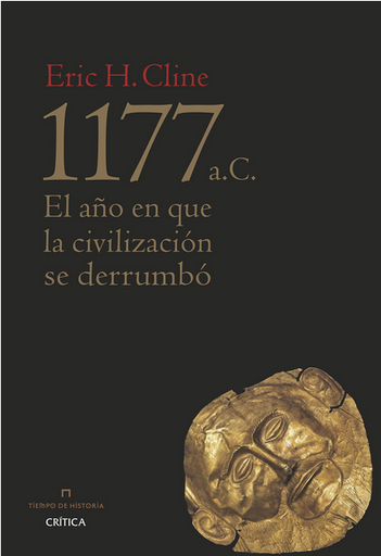 [9788498929713] 1177 A.C: El año en que la civilización se derrumbó
