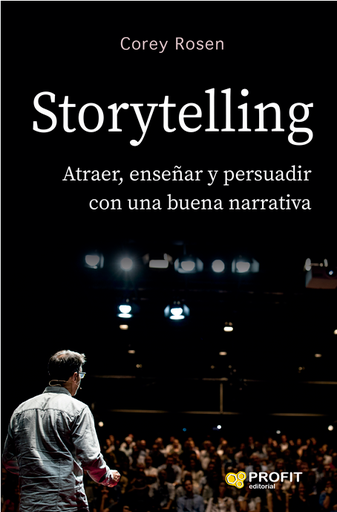 [9788419212122] STORYTELLING: Atraer, enseñar y persuadir con una buena narrativa