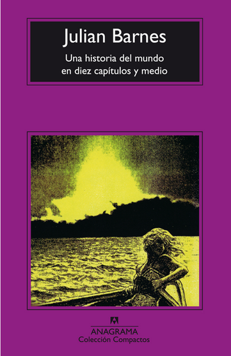 [9788433914286] UNA HISTORIA DEL MUNDO EN DIEZ CAPÍTULOS Y MEDIO