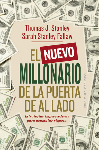 [9788491115908] EL NUEVO MILLONARIO DE LA PUERTA DE AL LADO