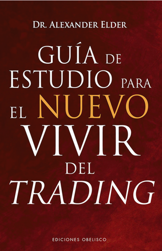 [9788491118275] GUÍA DE ESTUDIO PARA EL NUEVO VIVIR DEL TRADING