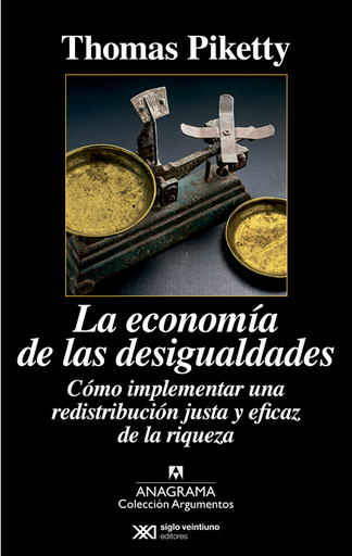 [9788433963826] LA ECONOMÍA DE LAS DESIGUALDADES