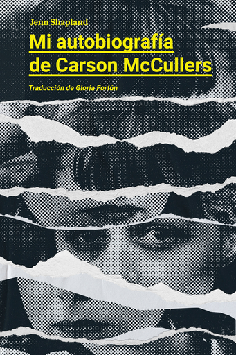[9788412512359] MI AUTOBIOGRAFÍA DE CARSON McCULLERS