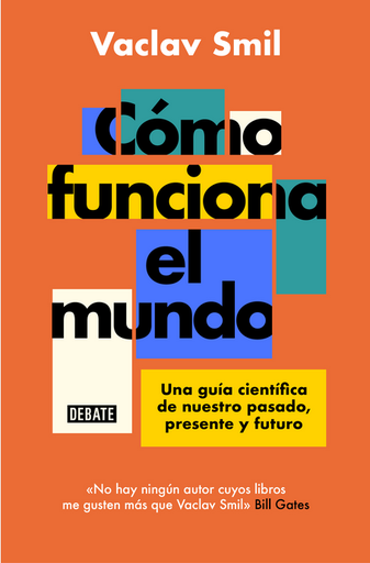 [9788418619359] CÓMO FUNCIONA EL MUNDO
