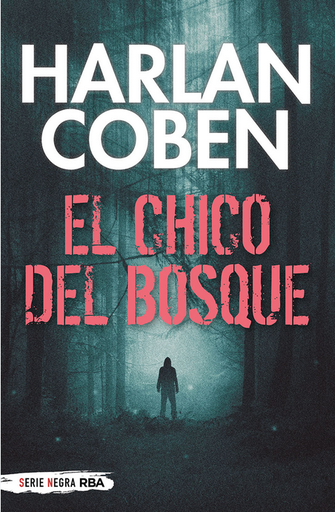 [9788491876670] EL CHICO DEL BOSQUE