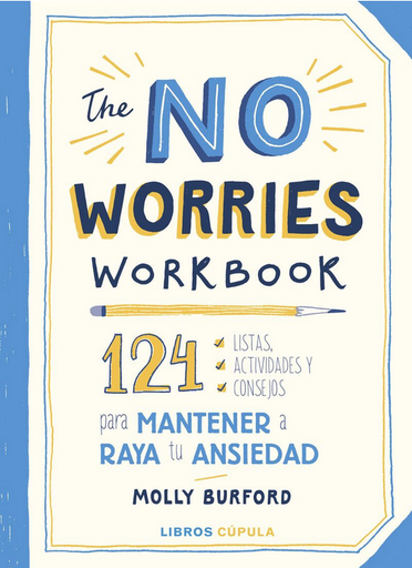 [9788448029760] THE NO WORRIES WORKBOOK